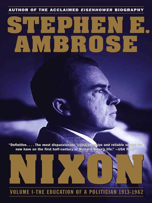 Title details for Nixon, Volume I by Stephen E. Ambrose - Wait list